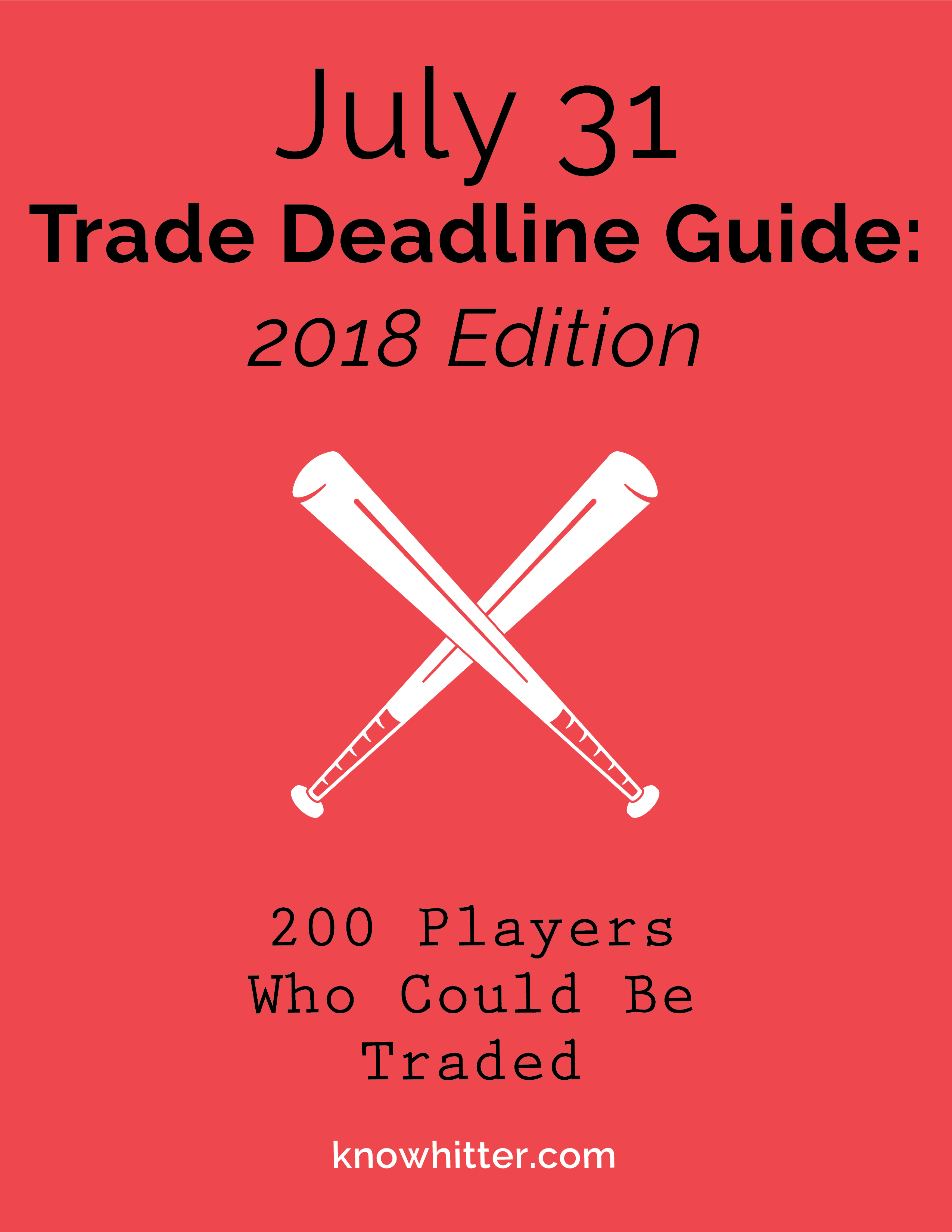Trade Guide Lite Version Which Detroit Tigers could be traded in July?